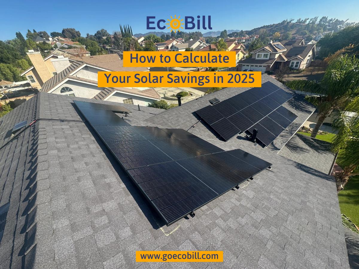 How to Calculate Your Solar Savings in 2025